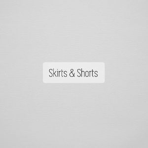 Skirts & Shorts